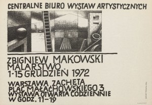 [poster] MAKOWSKI Zbigniew - Exhibition at Zachęta [1972].