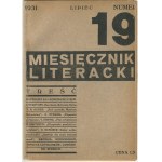 Miesięcznik Literacki. Numery 1-20 [komplet wydawniczy] [Żarnowerówna, Wat, Stawar, Broniewski, Daszewski]