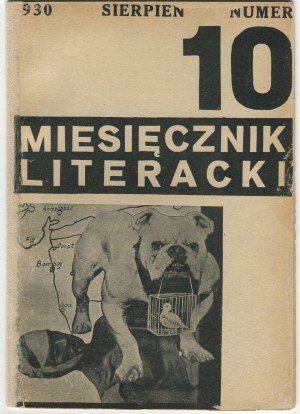 Miesięcznik Literacki. Numbers 1-20 [complete edition] [Żarnowerówna, Wat, Stawar, Broniewski, Daszewski].
