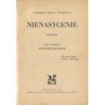 WITKIEWICZ Stanisław Ignacy - Nienasycenie [première édition, 1930].