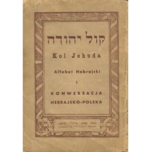 Kol Jehuda. Alfabet hebrajski i konwersacja hebrajsko-polska [Tel Aviv 1948]
