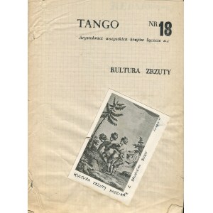 Tango. Numer 18 (właściwie 6) z 1985 roku