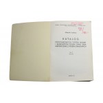 Edmund Kopicki Katalog podstawowych typów monet i banknotów Polski oraz ziem historycznie z polską związanych. Tom II - Monety ostatnich Jagiellonów, Stefana Batorego i Zygmunta III 1506-1632 PTAIN, Warszawa 1976