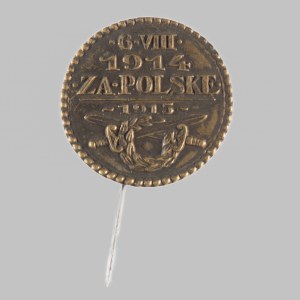 Odznaka patriotyczna Naczelny Komitet Narodowy 6.VIII.1914 Za Polskę 1915