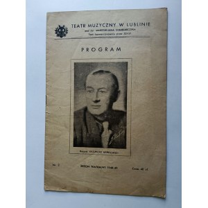 PROGRAM TEATRALNY LUBLIN MAKSYMILIAN CHMIELARCZYK KAZIMIERZ DEMBOWSKI 1948 R ANNA ŻELISKA WALDEMAR JANUSZKIEWICZ MARIAN KONDRACKI