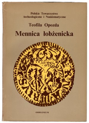 Teofila Opozda - Mennica Łobżenicka