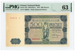 500 złotych 1947 - seria P - PMG 63