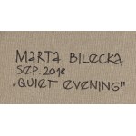 Marta Bilecka (nar. 1975, Lodž), Tichý večer, 2018
