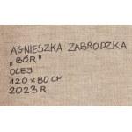 Agnieszka Zabrodzka (nar. 1989, Varšava), Bor, 2023