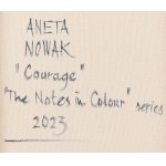 Aneta Nowak (nar. 1985, Zawiercie), Odvaha zo série Farebné poznámky, 2023