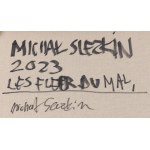 Michal Slezkin (nar. 1960, Varšava), Les Fleurs du mal, 2023