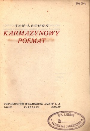 Lechoń Jan- Crimson Poem [Zofia Stryjeńska][Initialen des Autors].