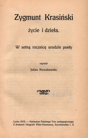 Nowakowski Julian- Zygmunt Krasinski. Life and Works (beautiful cover) [Lviv 1912] publishing house)