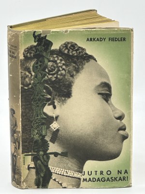 Fiedler Arkady - Zítra na Madagaskar! [obl.Mieczyslaw Berman][první vydání].