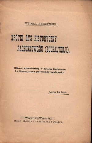Byszewski Witold- Short historical drawing of accounting (buchalterji)