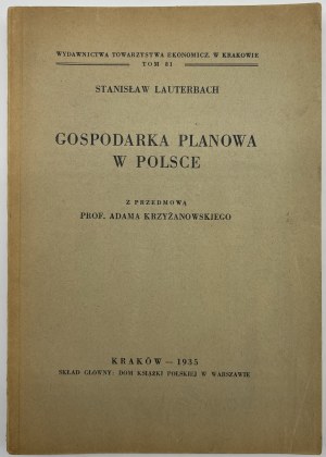 Lauterbach Stanislaw- L'économie planifiée en Pologne (critique de l'étatisme)