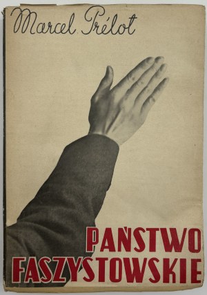 Prelot Marcel- Der faschistische Staat [Warschau-Krakau 1939][Fotomontage].