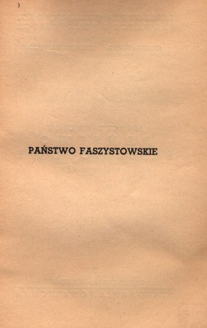 Prelot Marcel- Państwo faszystowskie [Warszawa-Kraków 1939][fotomontaż]