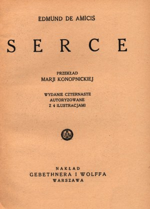 De Amicis Edmund - Herz [übersetzt von Marja Konopnicka] [Warschau 1937].