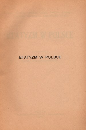 Lo statalismo in Polonia. Con una prefazione di Adam Krzyżanowski (Scuola di Economia di Cracovia)