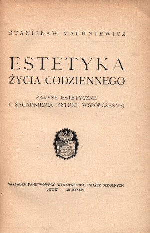 Machniewicz Stanislaw- Ästhetik des Alltags (Futurismus, Plakat, Werbung)[Lemberg 1934].