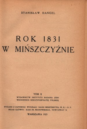 Dangel Stanisław - L'année 1831 à Minsk [Varsovie 1925].