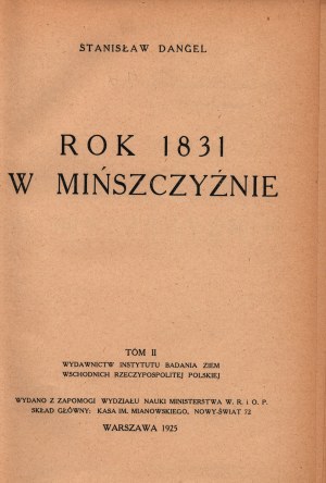 Dangel Stanislaw - The year 1831 in Minsk [Warsaw 1925].