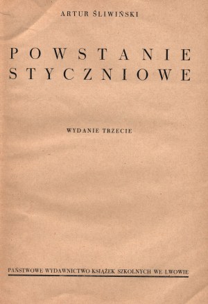 Sliwinski Artur- Le soulèvement de janvier [Lvov 1938].