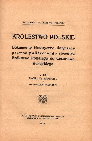 Il Regno di Polonia. Documenti storici giuridici e politici del rapporto tra il Regno di Polonia e l'Impero russo.
