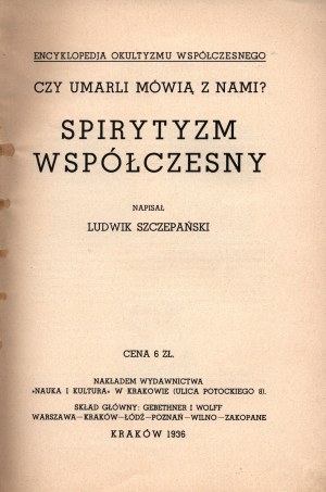 Szczepański Ludwik- Czy umarli mówią z nami? Spirytyzm współczesny [okł.James Tissot]