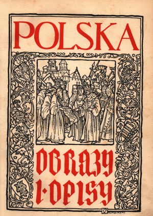 Obrázky a popisy Poľska. T.I-II [Ľvov 1906-1909].