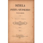 Szujski Józef- History of Poland.Volume II. Jagiellonians [Krakow 1894][nice state of preservation].
