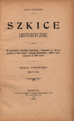 Darowski Adam- Sketches of history [situation of the First Republic in the second half of the 17th century].