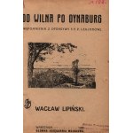 Lipiński Wacław - Von Vilnius nach Dynaburg [Warschau 1920].