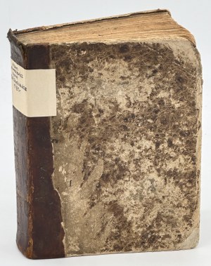 Naruszewicz Adam- Historya Jana Karola Chodkiewicza, Woiewody Wilenskiego, Hetmana Wielkiego W.X.L. T. 1 [Varsovie 1781] [très rare].