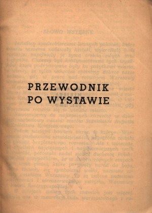 Varsavia ieri-oggi-domani. Guida e piano espositivo.Warszawa w liczbach [prefazione di Stefan Starzyński].