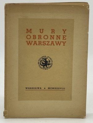 Przypkowski Tadeusz, Zachwatowicz Jan- The defensive walls of Warsaw [1939].