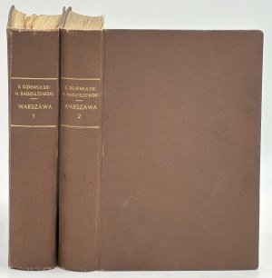 Dziewulski S.,Radziszewski H.- Warsaw.Volume I-II [Warsaw 1915].