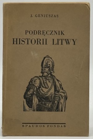Geniuszas J.- Manuel d'histoire de la Lituanie [1937].
