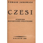Janowicz Tomasz- Czesi. Studium historyczno-polityczne [Kraków 1936]