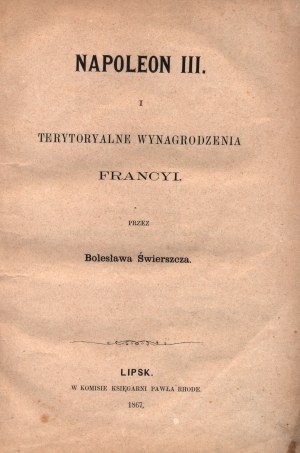 (Francúzsko a januárové povstanie)Gutt Zygmunt- Napoleon III. a územné mzdy vo Francúzsku [Leipzig 1867].