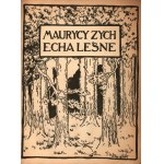 Żeromski Stefan- Echa leśne [zdobił Jan Bukowski][chromotypia Jacka Malczewskiego]