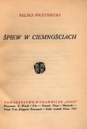 Przysiecki Feliks- Śpiew w ciemnościach [obálku nakreslil Tadeusz Gronowski].