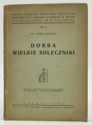 Kohutek Ludwik- Dobra Wielkie Soleczniki [Vilnius 1934].