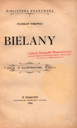 Tomkowicz Stanisław- Bielany [Cracovia 1909] (descrizione del monastero camaldolese)