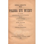 Jabłonowski Aleksander- Źródła dziejowe. Polska XVI wieku pod względem geograficzno- statystycznym. Ziemie ruskie. Ukraina (Kijów-Bracław)[tom IX][1894]