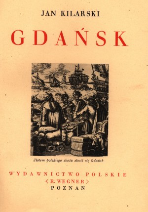 Kilarski Jan- Gdańsk [Poznan 1937].