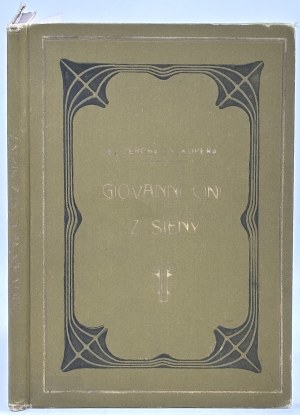Gercha S.,Kopera F.- Giovanni Cini of Siena [bound by Karol Wojcik].