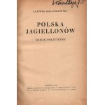 Kolankowski Ludwik- Polska Jagiellonów. Dzieje polityczne. [elegancka oprawa introligatorska]