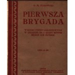 Żukowski O.M. - Pierwsza Brygada. Wieniec pieśni legionowych w układzie na 3 głosy równe męskie lub żeńskie [Lwów 1928]